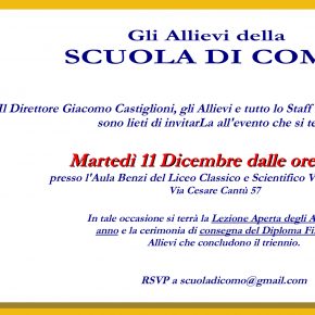 11 dicembre ore 18 - Lezione Aperta degli Allievi del primo anno 11 dicembre ore 18 - Lezione Aperta degli Allievi del primo anno
